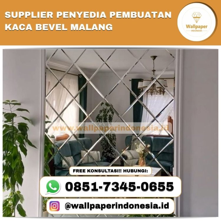 SUPPLIER PENYEDIA PEMBUATAN KACA BEVEL MALANG.jpg