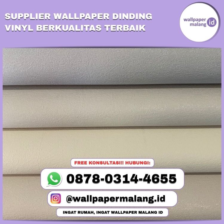 Supplier wallpaper dinding vinyl berkualitas terbaik.jpg