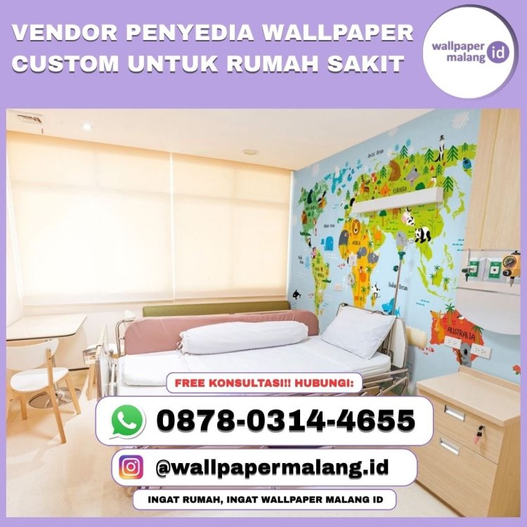 Vendor penyedia wallpaper custom untuk rumah sakit.jpg