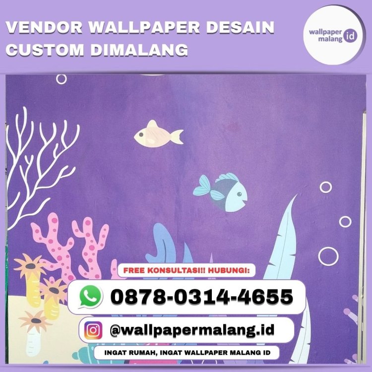 Vendor wallpaper desain custom dimalang.jpg
