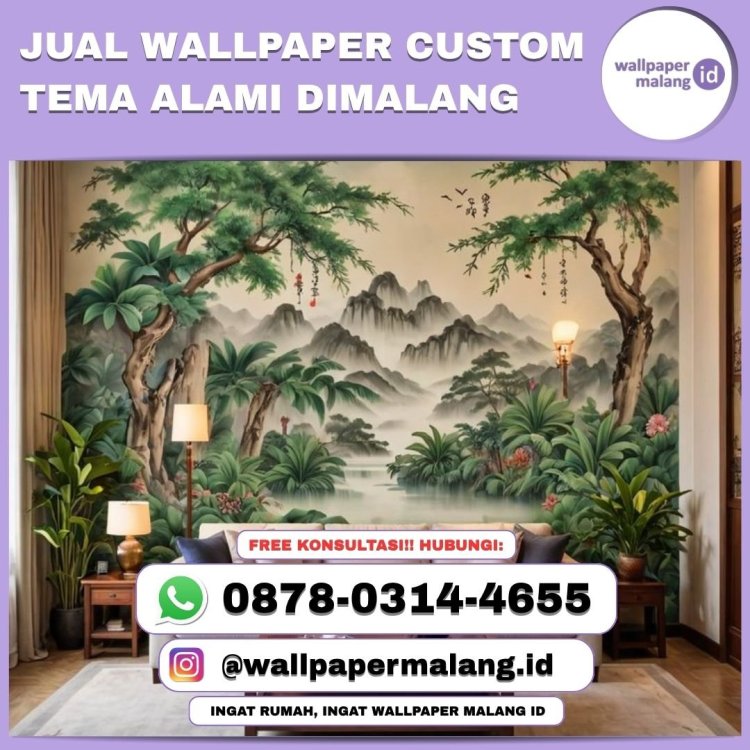 Jual wallpaper custom tema alami dimalang.jpg
