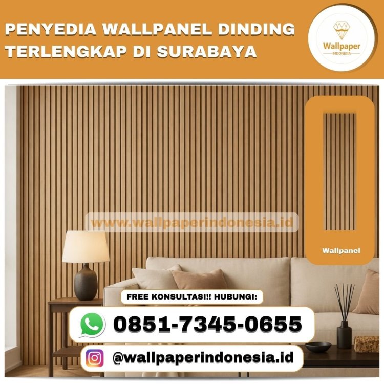 PENYEDIA WALLPANEL DINDING TERLENGKAP DI SURABAYA.jpg