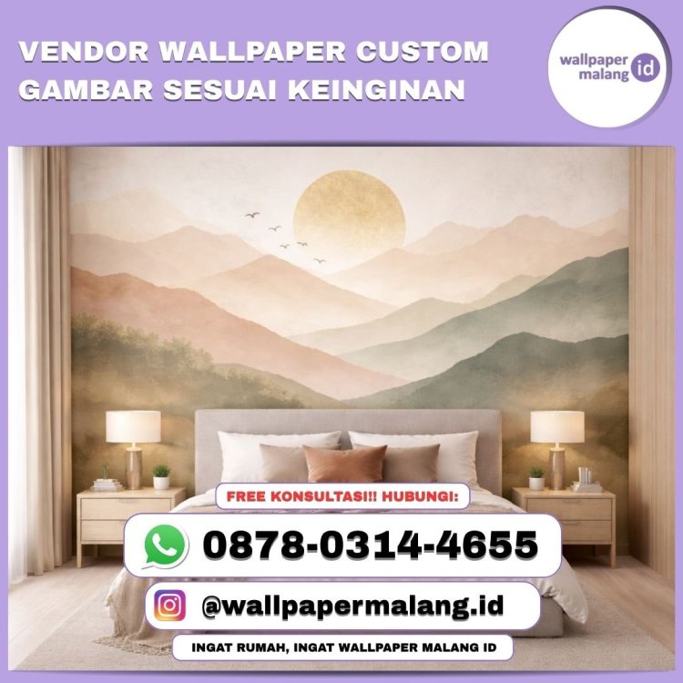 Vendor wallpaper custom gambar sesuai keinginan.jpg