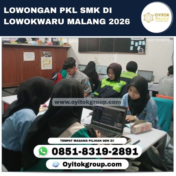LOWONGAN PKL SMK DI LOWOKWARU MALANG.jpg