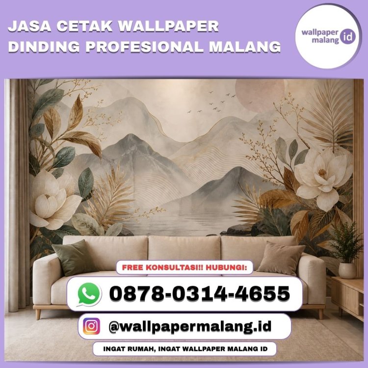 JASA CETAK WALLPAPER DINDING PROFESIONAL MALANG.jpg