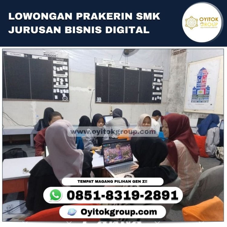 LOWONGAN PRAKERIN SMK JURUSAN BISNIS DIGITAL.jpg