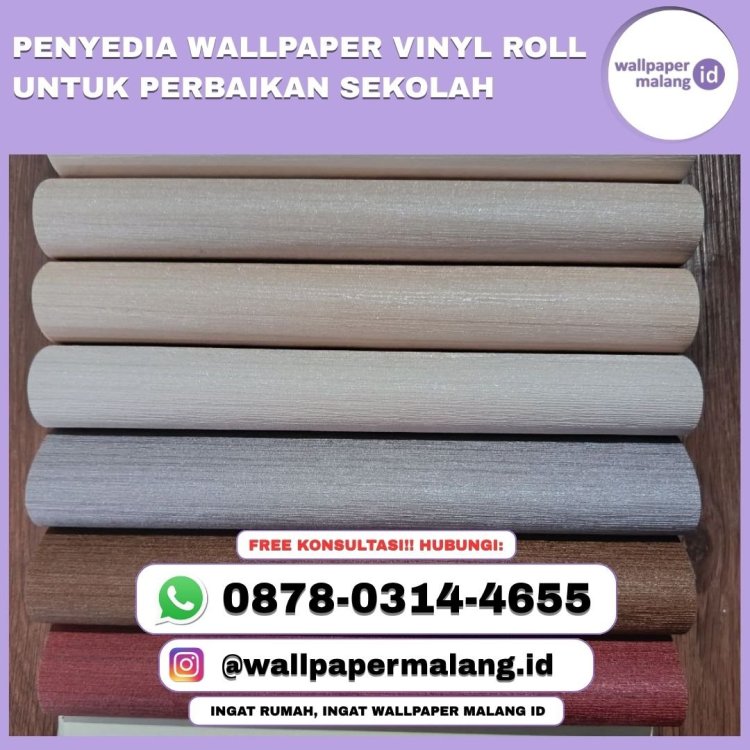 Penyedia wallpaper vinyl roll untuk perbaikan sekolah.jpg