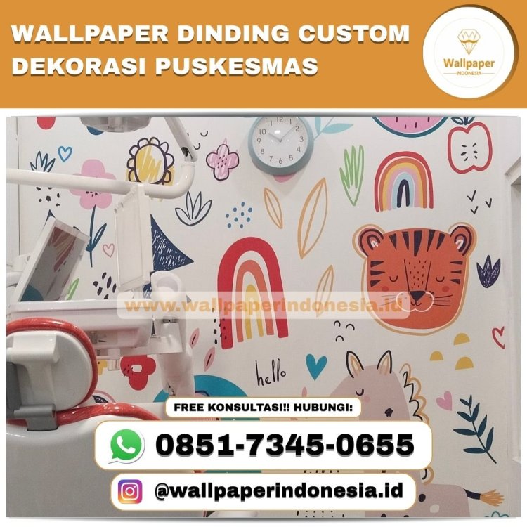 WALLPAPER DINDING CUSTOM DEKORASI PUSKESMAS (1).jpg