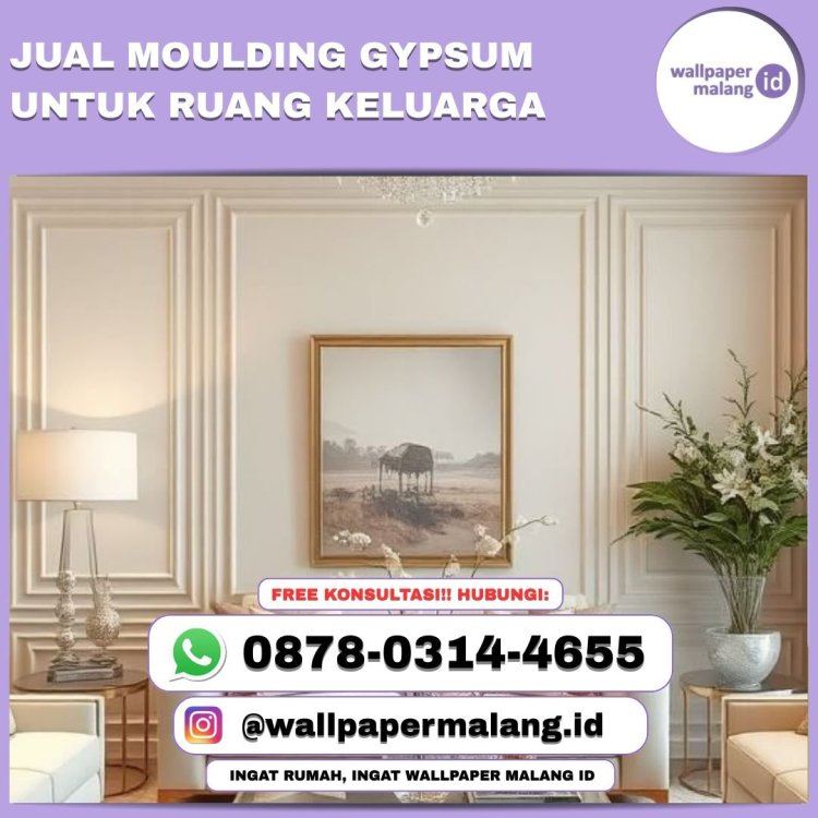 JUAL MOULDING GYPSUM UNTUK RUANG KELUARGA.jpg