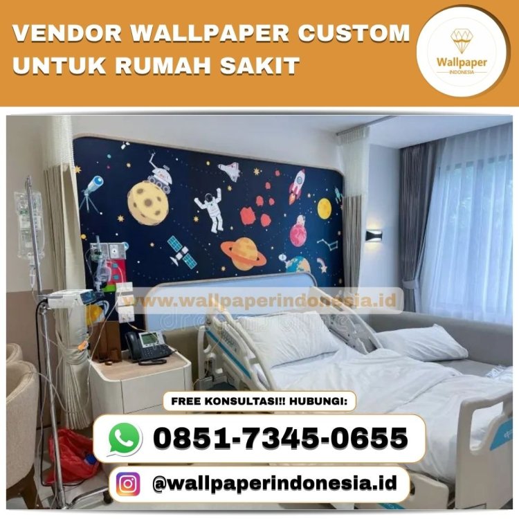 VENDOR WALLPAPER CUSTOM UNTUK RUMAH SAKIT.jpg