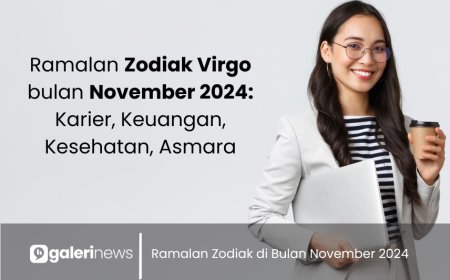 Ramalan Zodiak Virgo bulan November 2024: Karier, Keuangan, Kesehatan, Asmara