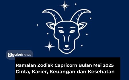 Ramalan Zodiak Capricorn Bulan Mei 2025 Tentang Cinta, Karier, Kesehatan dan Keuangan