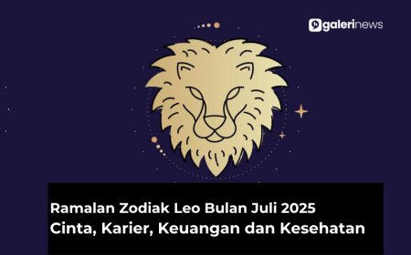 Ramalan Zodiak Leo Bulan Juli 2025 Tentang Cinta, Karier, Kesehatan dan Keuangan