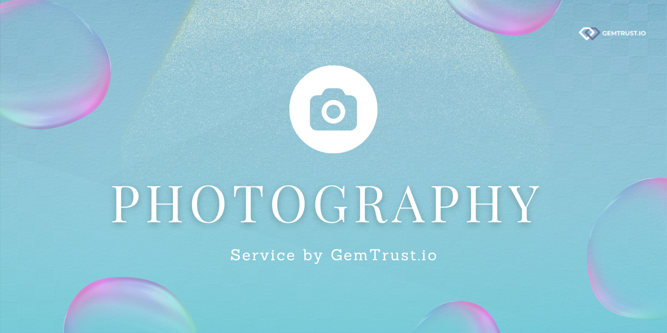 Photography service by Gemtrust.io