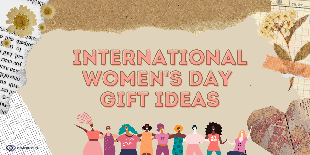 Gifts idea for International women's day
