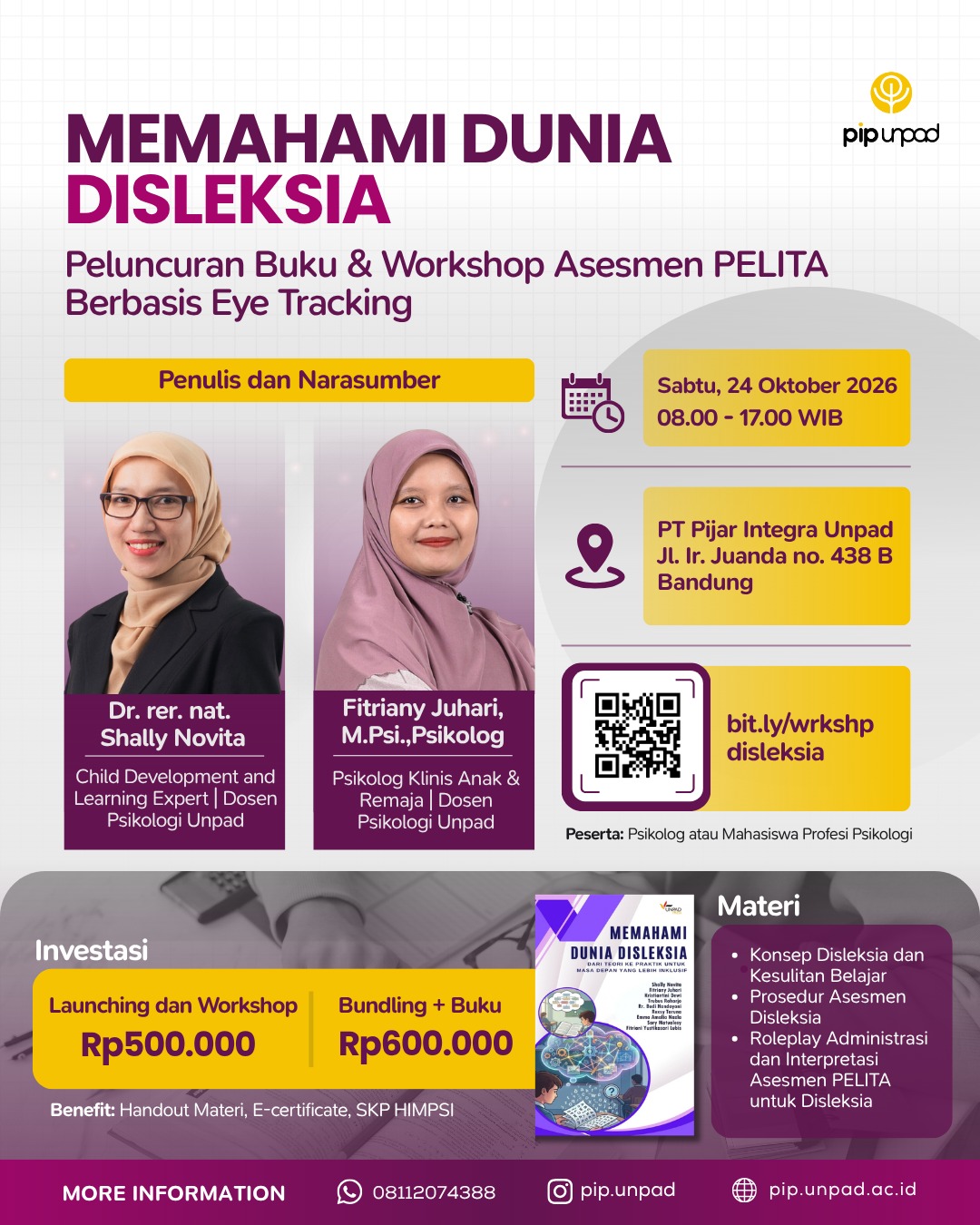 Memahami Dunia Disleksia: Peluncuran Buku & Workshop Asesmen PELITA Berbasis Eye Tracking