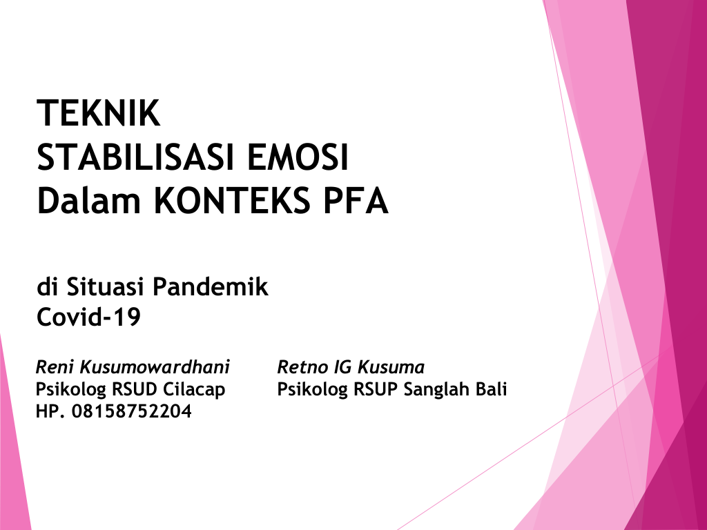 TEKNIK STABILISASI EMOSI DALAM KONTEKS PFA