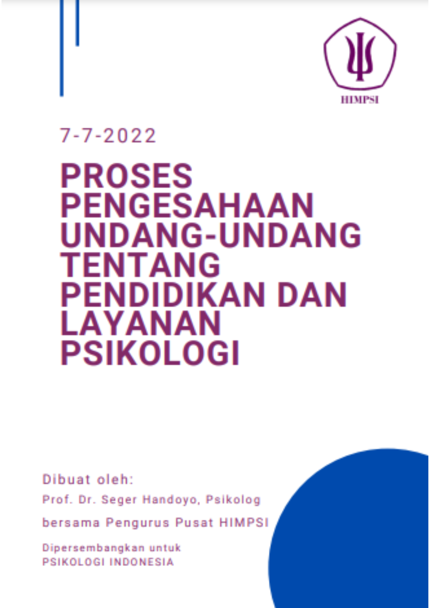Proses Pengesahaan Undang-Undang Tentang Pendidikan Dan Layanan Psikologi
