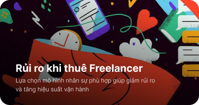 Rủi ro Freelancer và cách HRI giải quyết