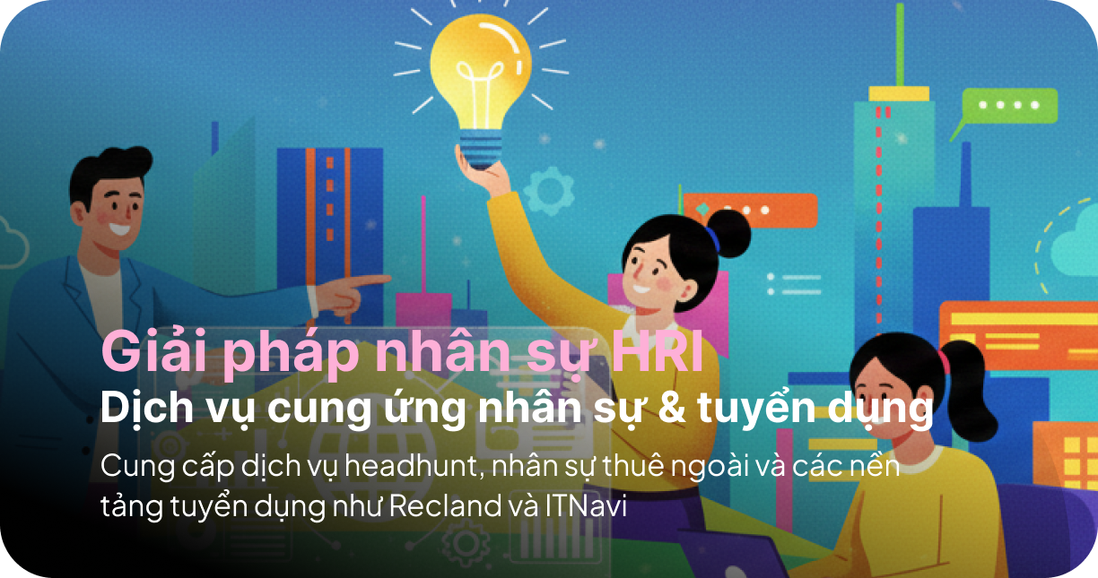 Dịch vụ tuyển dụng HRI Vietnam - HEADHUNT
