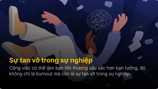 Làm thế nào để vượt qua sự tan vỡ trong sự nghiệp?