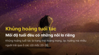 Khủng hoảng tuổi tác - Mỗi độ tuổi đều có những nỗi lo riêng