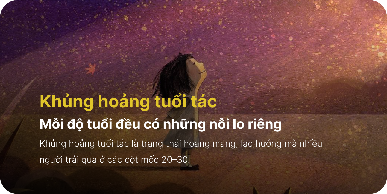 Khủng hoảng tuổi tác - Mỗi độ tuổi đều có những nỗi lo riêng