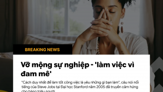 Vỡ mộng 'làm việc vì đam mê'