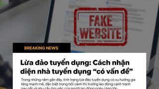 Lừa đảo tuyển dụng: Cách nhận diện nhà tuyển dụng "có vấn đề"