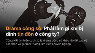 Drama công sở: Phải làm gì khi bị dính tin đồn ở công ty?