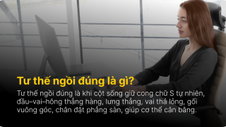 Tư thế ngồi đúng tránh bệnh cột sống