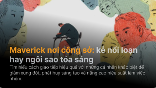 Maverick nơi công sở: kẻ nổi loạn hay ngôi sao tỏa sáng