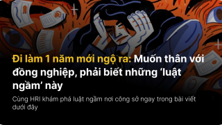 Đi làm 1 năm mới ngộ ra: Muốn thân đồng nghiệp, phải biết những ‘luật ngầm’ này