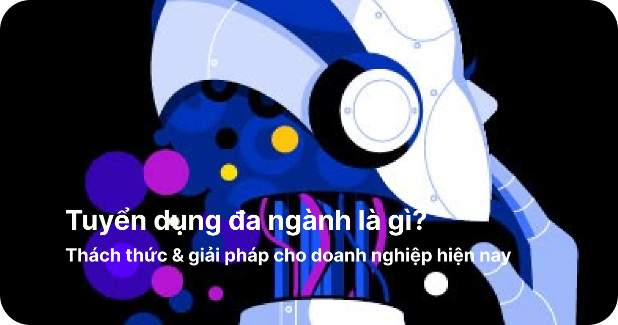 What is Multi-Industry Recruitment? Key challenges & Solutions for today’s businesses