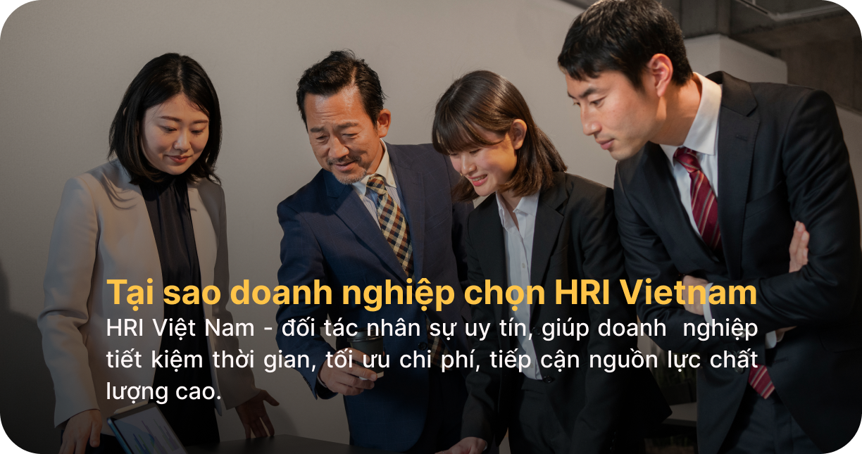 Why do businesses choose HRI Vietnam?