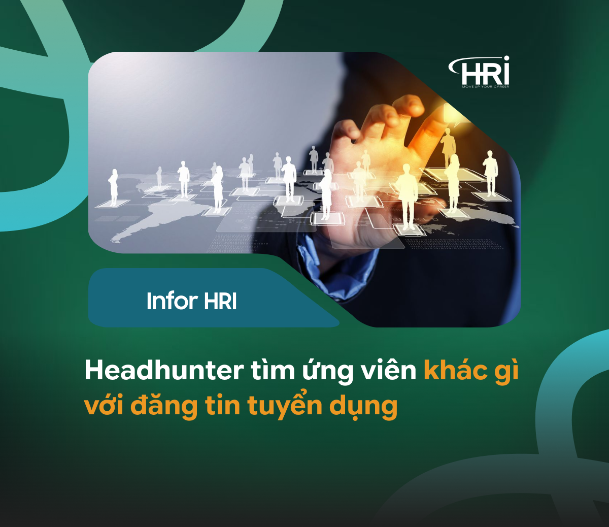 Headhunter tìm ứng viên khác gì với đăng tin tuyển dụng?