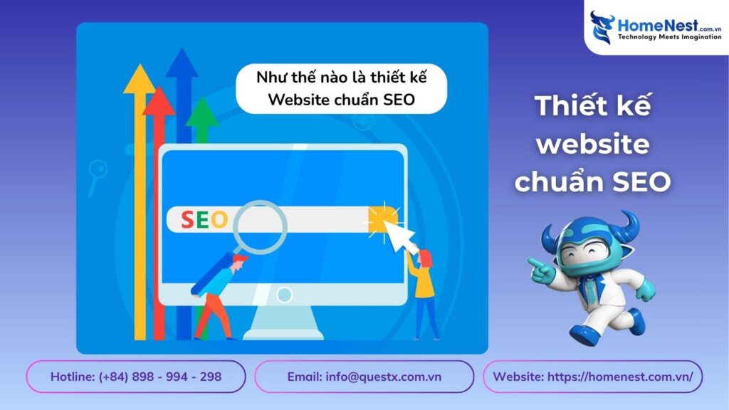 Thiết Kế Web Chuẩn SEO Là Gì? 16 Yếu Tố Thiết Kế Để Web Chuẩn SEO Chuyên Nghiệp