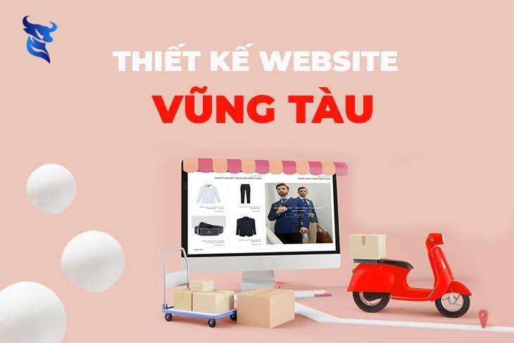 Thiết kế website tại vũng tàu chuyên nghiệp