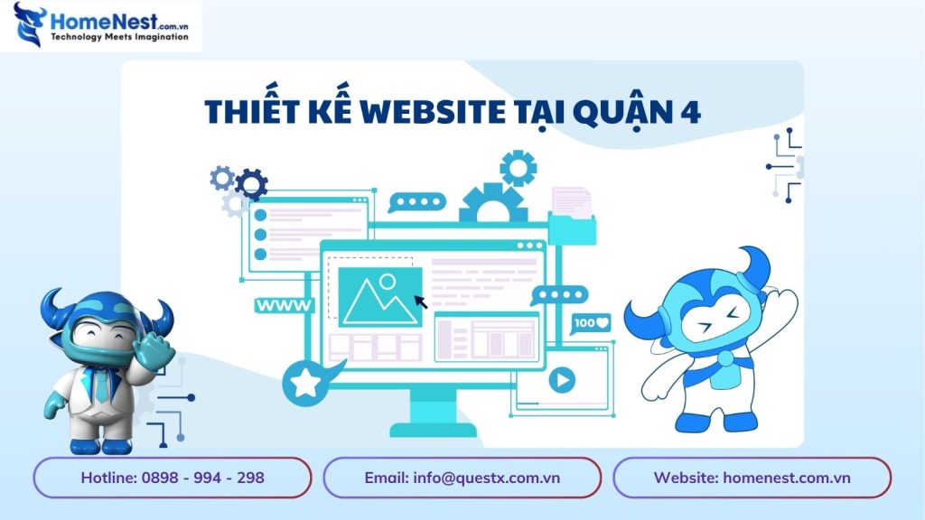 Thiết kế website tại Quận 4 Thành Phố Hồ Chí Minh chuyên nghiệp ấn tượng với khách hàng