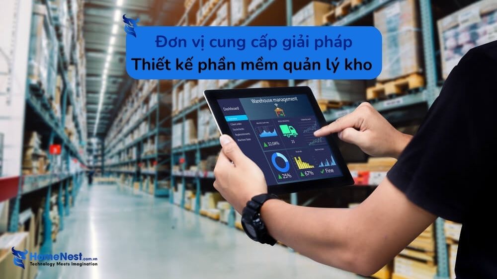 Thiết kế phần mềm quản lý kho – quản lý bãi – nhà xưởng chuyên nghiệp