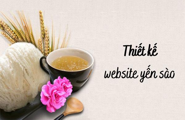 Thiết kế website yến sào chuyên nghiệp hiện đại – tăng doanh thu bất ngờ