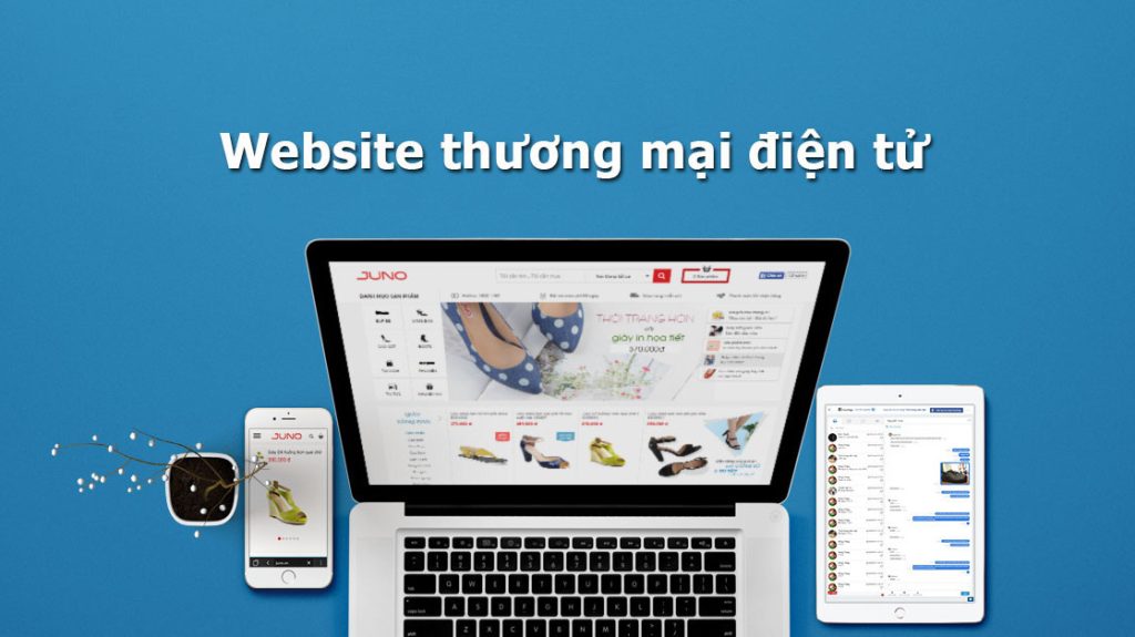 Dịch Vụ Thiết Kế Website Thương Mại Điện Tử Trọn Gói – Chuyên Nghiệp Và Uy Tín
