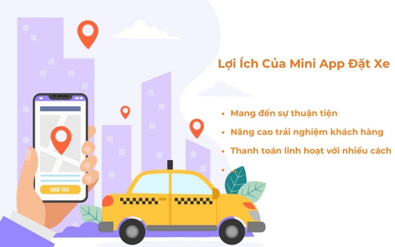 App mini đặt xe – giải pháp tiện ích tuyệt vời