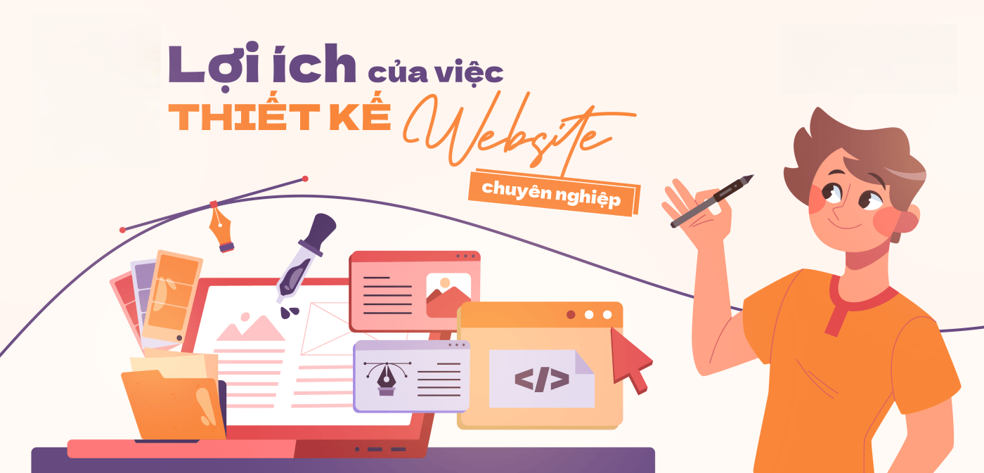 Lợi ích khi thiết kế website