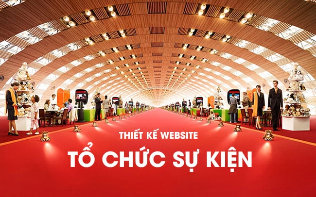 Thiết kế website truyền thông sự kiện hiện đại, chuyên nghiệp, giao diện độc đáo