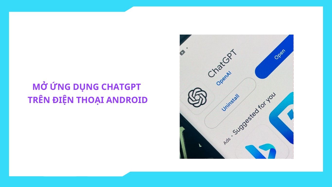 Chi tiết cách tải chatgpt trên điện thoại