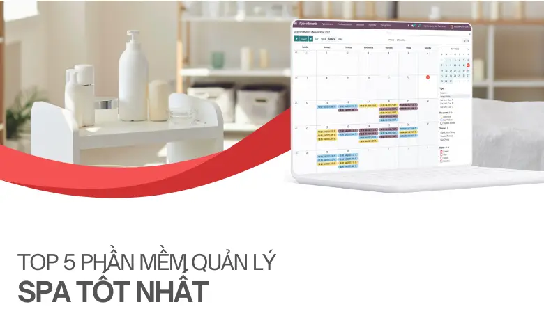 Top 5 Phần Mềm Quản Lý Spa Chuỗi Tốt Nhất 06/2026