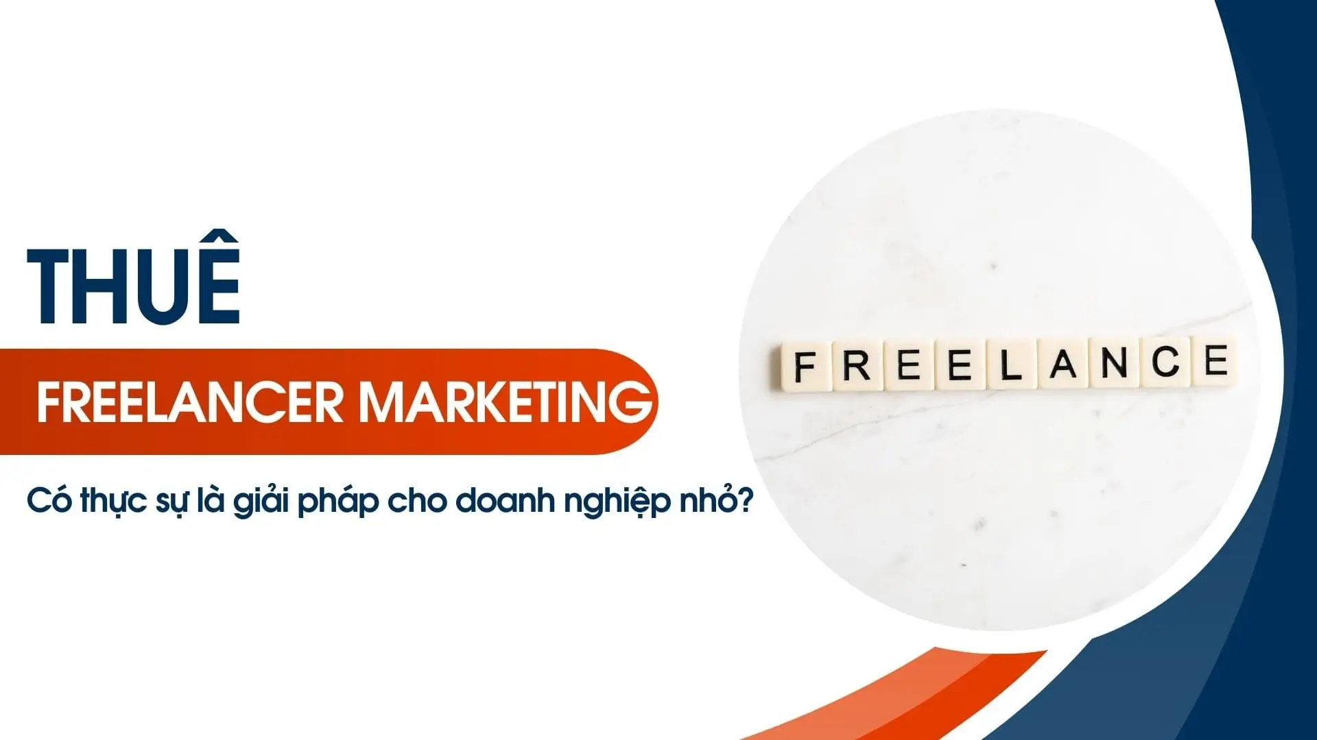 Freelancer vs IT Outsourcing: Giải Pháp Nào Phù Hợp Với Doanh Nghiệp Bạn? 2 Lợi ích khi thuê it freelancer