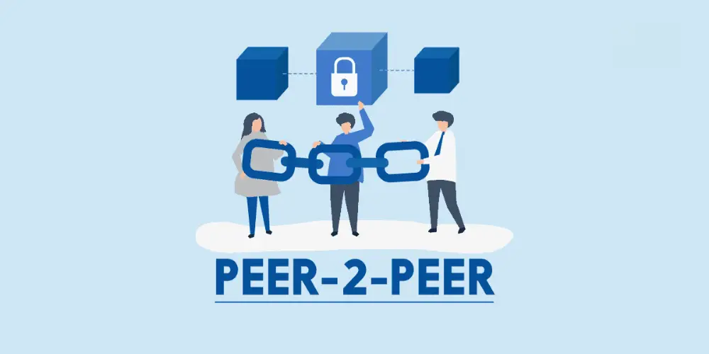 Mạng Peer to Peer (P2P) là gì? Cách hoạt động và ứng dụng thực tế 2 P2p