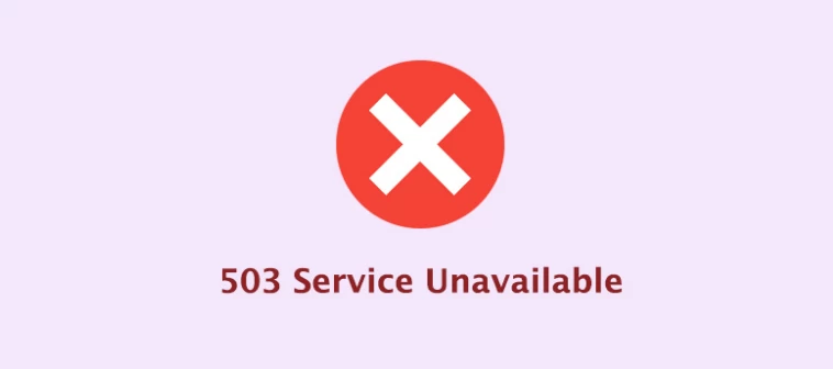 Lỗi 503 Service Unavailable là gì? Cách khắc phục nhanh và hiệu quả nhất 1 Lỗi 503 service unavailable là gì? Cách khắc phục nhanh và hiệu quả nhất